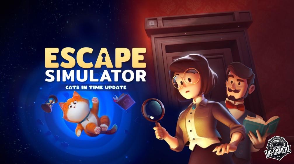 Escape Simulator : La mise à jour "Cats in Time" est disponible sur Meta Quest ! 🐱🕰️