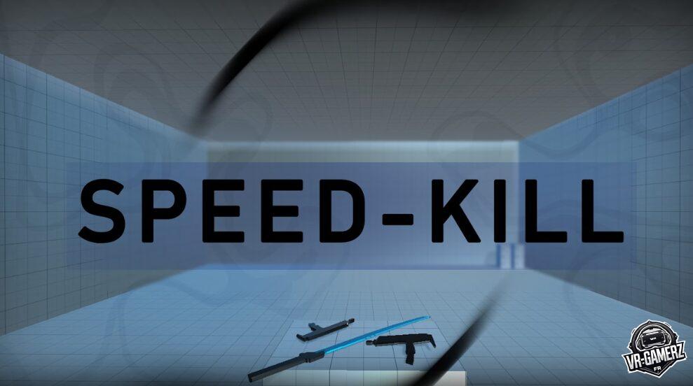 Speed Kill sur Meta Quest : Enchaînez les combats avec style !