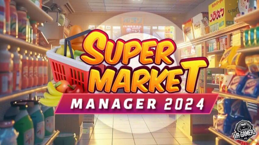 Supermarket Manager VR est disponible sur Meta Quest