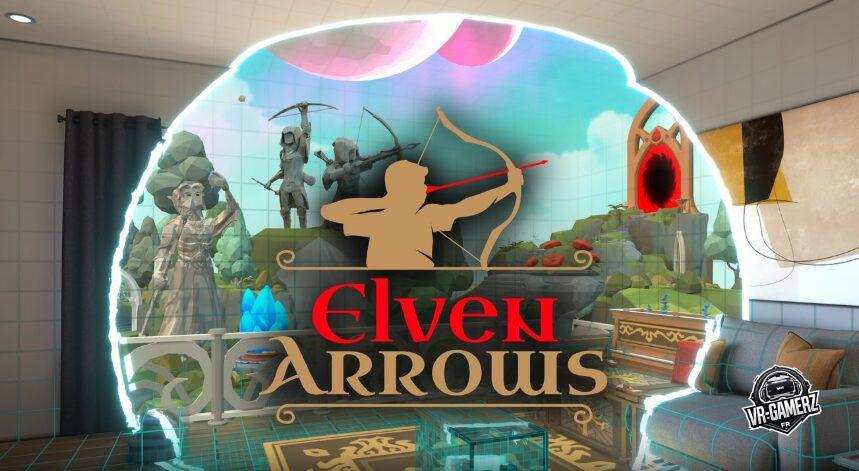 Elven Arrows Meta Quest : Défendez votre tour en réalité mixte !