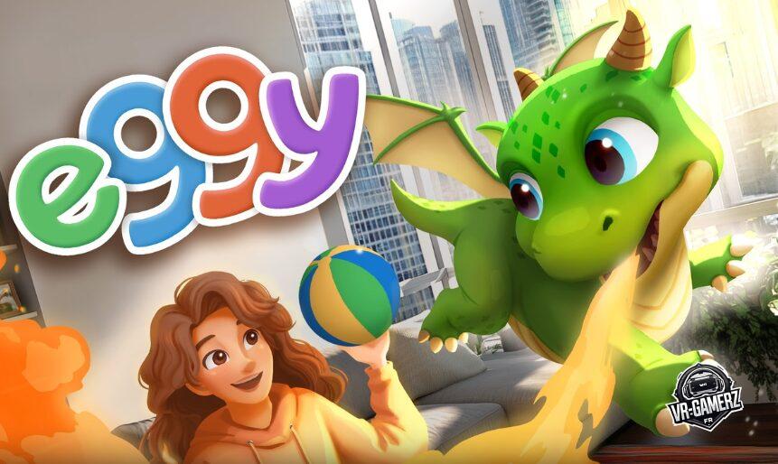 Eggy sur Meta Quest : élevez votre dragon en réalité mixte dès le 17 avril !