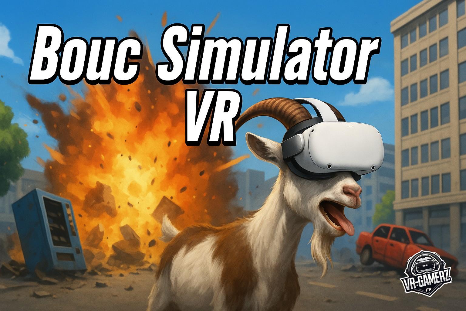 Bouc Simulator VR arrive sur Meta Quest : Le simulateur que personne n’a demandé, mais que tout le monde mérite !