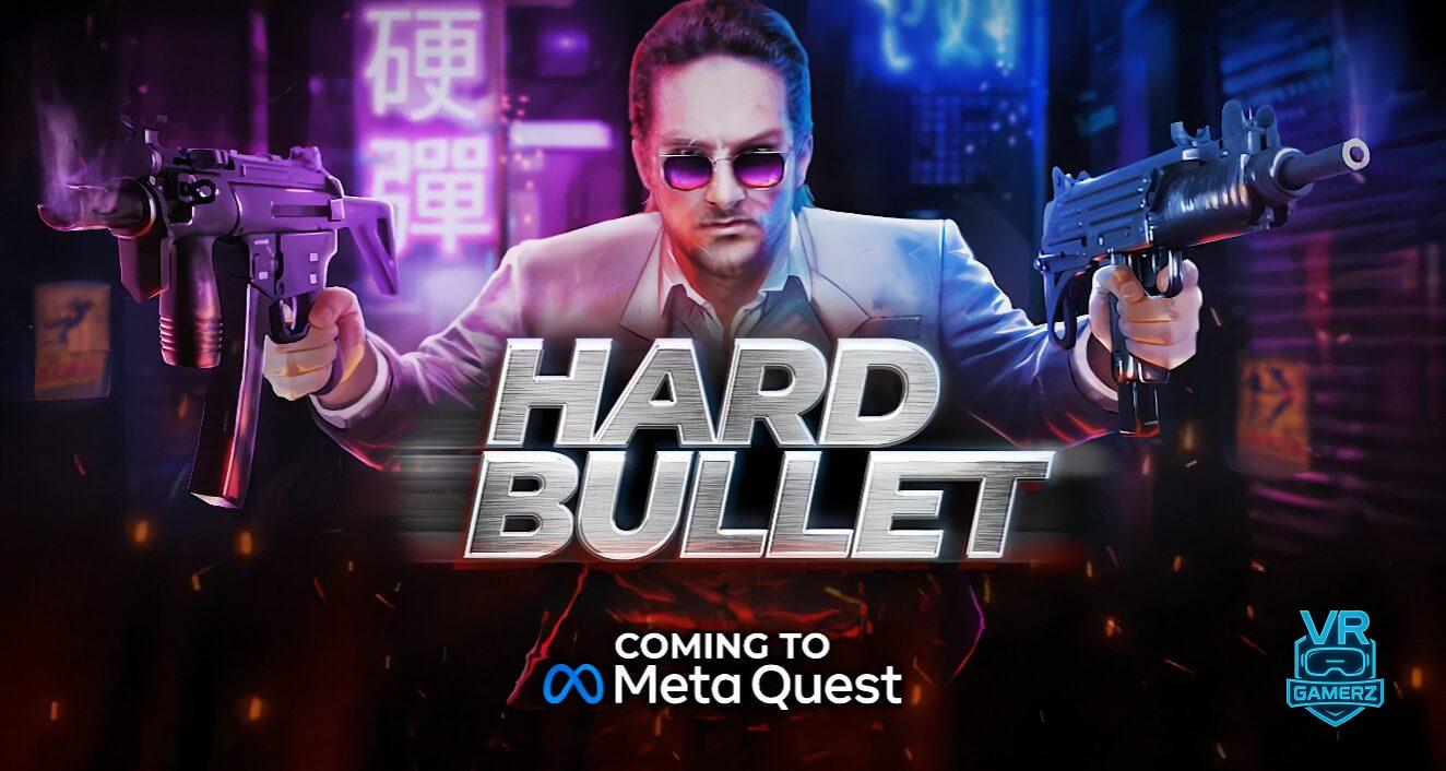 HARD BULLET sur Meta Quest – Un FPS brutal et un concours pour célébrer son arrivée !