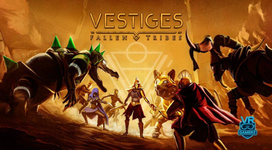 Vestiges: Fallen Tribes est disponible sur Meta Quest – Un jeu de stratégie VR au cœur des tribus du futur