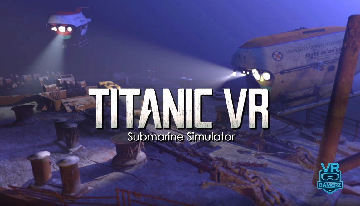 Titanic VR est disponible sur Meta Quest : Explorez l’épave en réalité virtuelle !