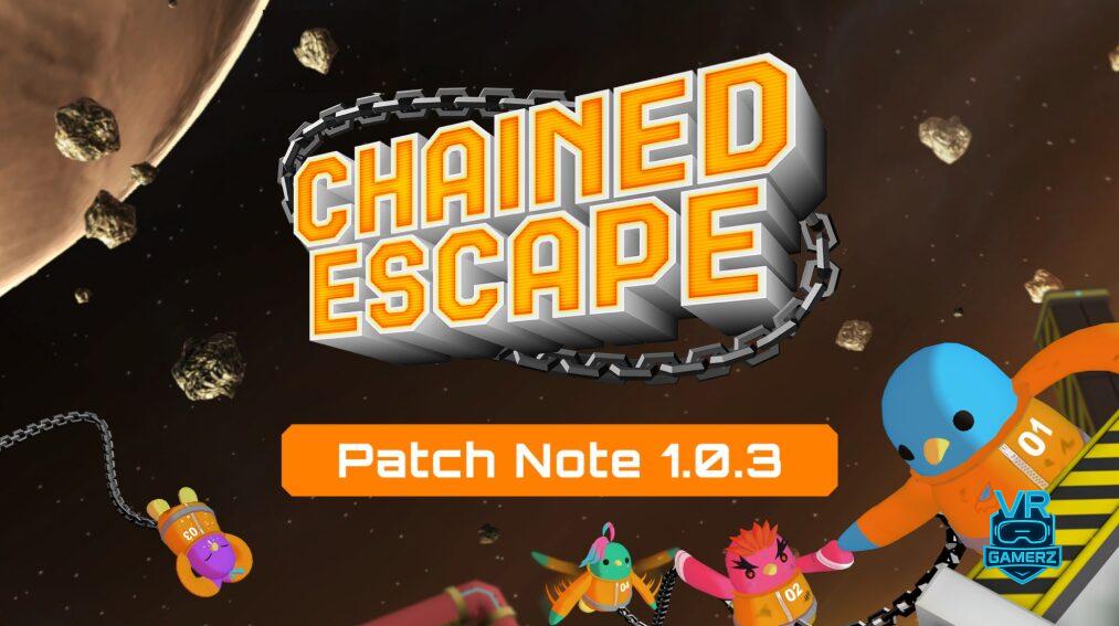 Chained Escape Meta Quest – Mise à jour “Speaky Beak”