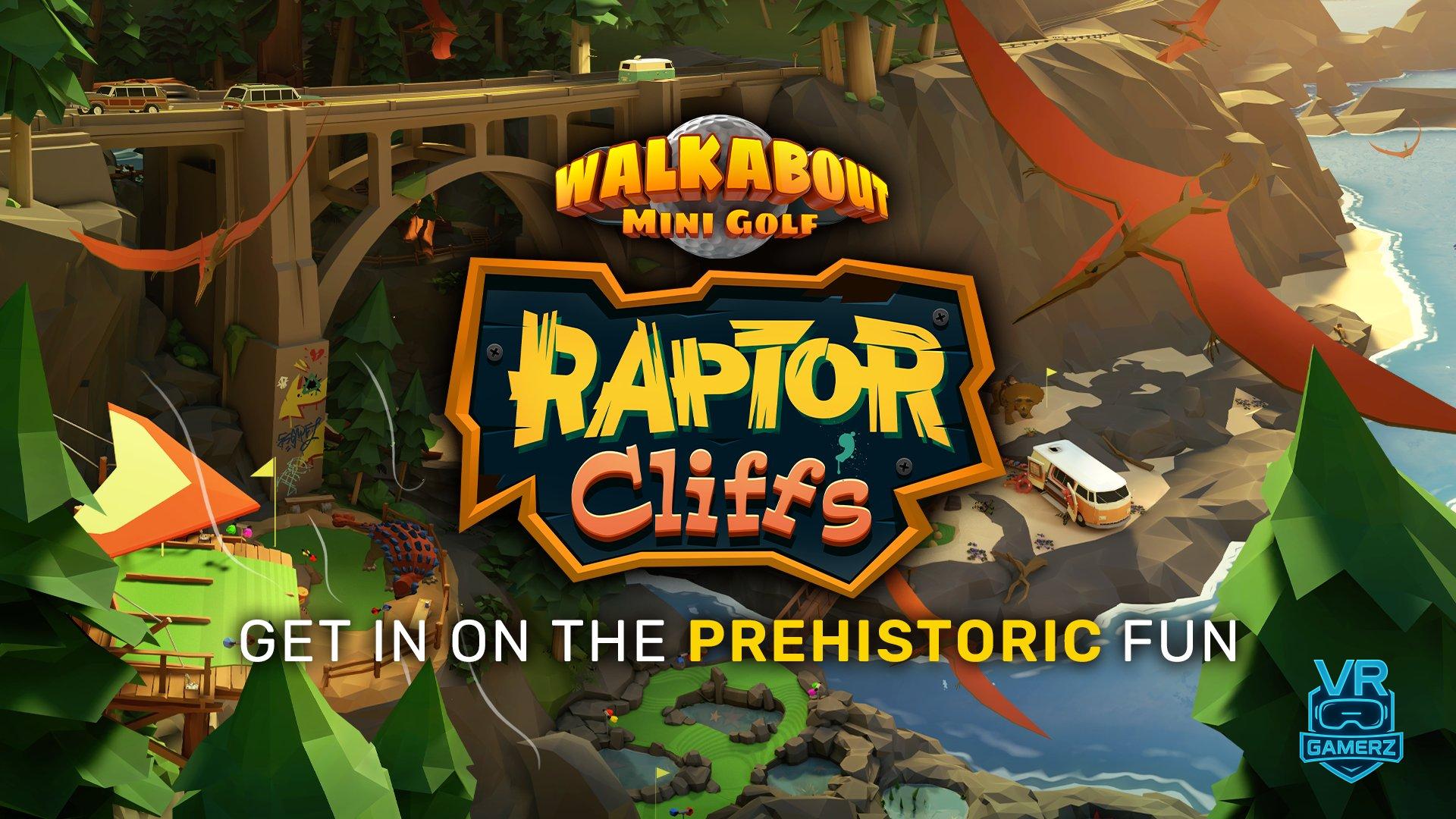 Walkabout Mini Golf Meta Quest : le parcours « Raptor Cliff’s » arrive le 1er mai !