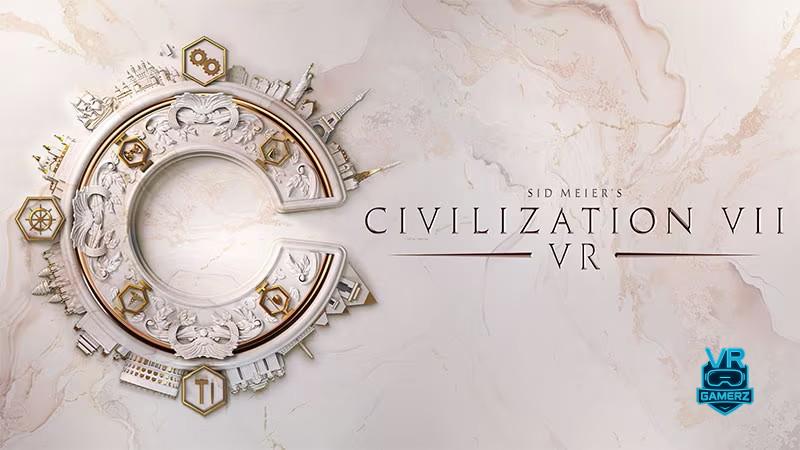 Sid Meier’s Civilization VII VR est disponible sur Meta Quest pour 59,99 € !