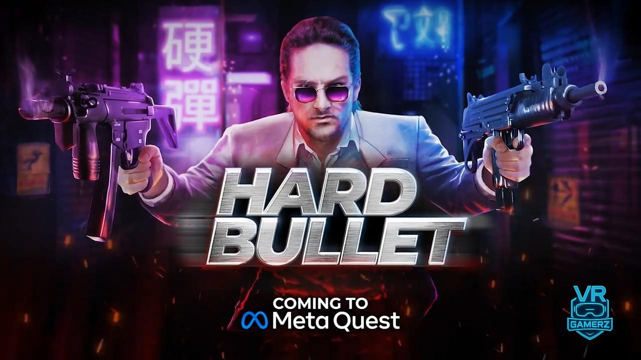 HARD BULLET arrive le 27 Mai sur Meta Quest