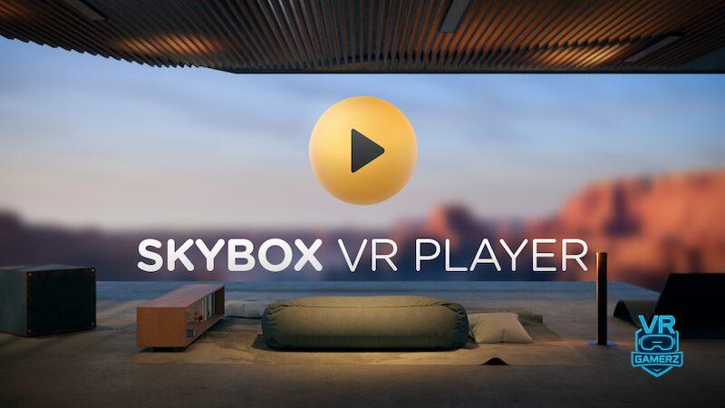 SKYBOX VR se met à jour en version 2.0.0 (Preview) sur Meta Quest : mode multijoueur, Dolby Vision, ISO Blu-ray et plus encore